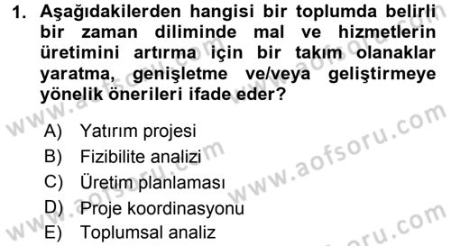 Sağlık Kurumları Yönetimi 2 Dersi 2016 - 2017 Yılı 3 Ders Sınav Soruları 1. Soru