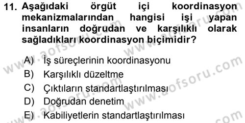 Sağlık Kurumları Yönetimi 2 Dersi 2016 - 2017 Yılı 3 Ders Sınav Soruları 11. Soru