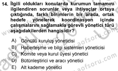 Sağlık Kurumları Yönetimi 2 Dersi 2016 - 2017 Yılı 3 Ders Sınav Soruları 14. Soru