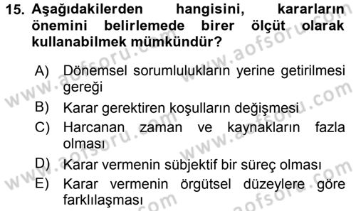 Sağlık Kurumları Yönetimi 2 Dersi 2016 - 2017 Yılı 3 Ders Sınav Soruları 15. Soru