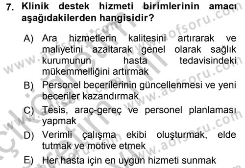 Sağlık Kurumları Yönetimi 2 Dersi 2016 - 2017 Yılı 3 Ders Sınav Soruları 7. Soru