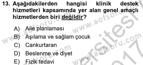 Sağlık Kurumları Yönetimi 2 Dersi 2016 - 2017 Yılı (Vize) Ara Sınav Soruları 13. Soru