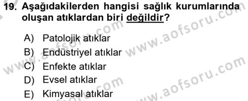 Sağlık Kurumları Yönetimi 2 Dersi 2016 - 2017 Yılı (Vize) Ara Sınav Soruları 19. Soru