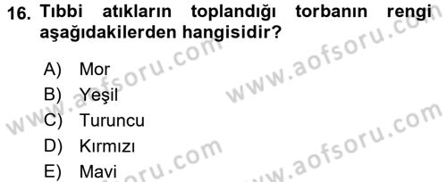 Sağlık Kurumları Yönetimi 2 Dersi 2017 - 2018 Yılı (Vize) Ara Sınav Soruları 16. Soru