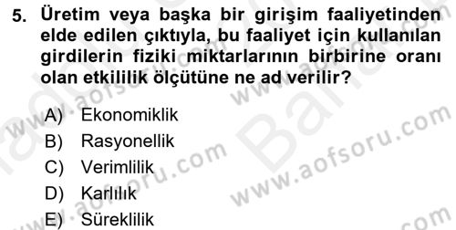 Sağlık Kurumları Yönetimi 2 Dersi 2017 - 2018 Yılı (Vize) Ara Sınav Soruları 5. Soru