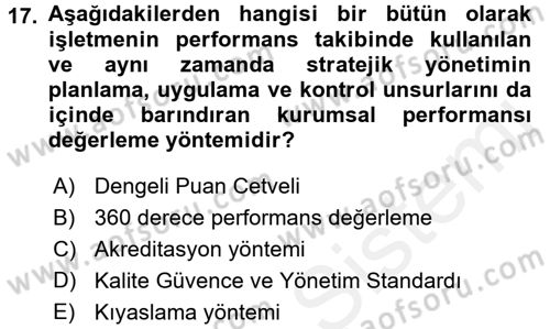Sağlık Kurumları Yönetimi 2 Dersi 2017 - 2018 Yılı (Final) Dönem Sonu Sınav Soruları 17. Soru