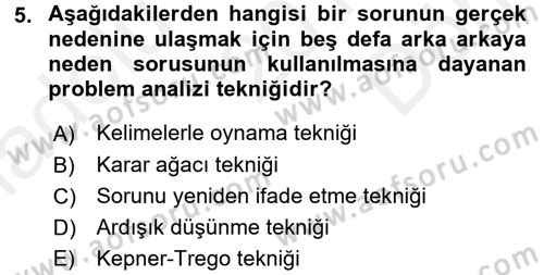 Sağlık Kurumları Yönetimi 2 Dersi 2017 - 2018 Yılı (Final) Dönem Sonu Sınav Soruları 5. Soru