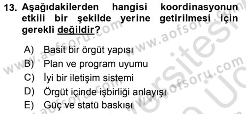 Sağlık Kurumları Yönetimi 2 Dersi 2018 - 2019 Yılı 3 Ders Sınav Soruları 13. Soru
