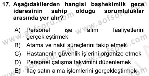 Sağlık Kurumları Yönetimi 2 Dersi 2018 - 2019 Yılı (Vize) Ara Sınav Soruları 17. Soru