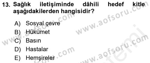 Sağlık Kurumları Yönetimi 2 Dersi 2018 - 2019 Yılı (Final) Dönem Sonu Sınav Soruları 13. Soru