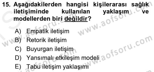 Sağlık Kurumları Yönetimi 2 Dersi 2018 - 2019 Yılı (Final) Dönem Sonu Sınav Soruları 15. Soru