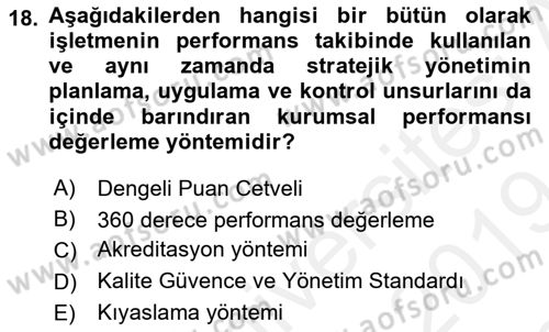 Sağlık Kurumları Yönetimi 2 Dersi 2018 - 2019 Yılı (Final) Dönem Sonu Sınav Soruları 18. Soru