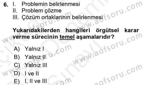 Sağlık Kurumları Yönetimi 2 Dersi 2018 - 2019 Yılı (Final) Dönem Sonu Sınav Soruları 6. Soru
