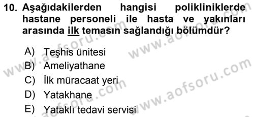 Sağlık Kurumları Yönetimi 2 Dersi 2018 - 2019 Yılı Yaz Okulu Sınav Soruları 10. Soru