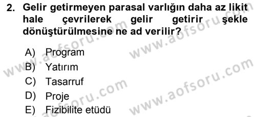 Sağlık Kurumları Yönetimi 2 Dersi 2018 - 2019 Yılı Yaz Okulu Sınav Soruları 2. Soru