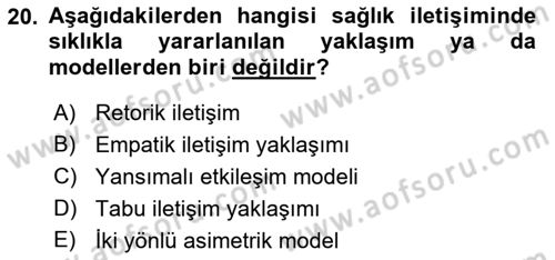 Sağlık Kurumları Yönetimi 2 Dersi 2018 - 2019 Yılı Yaz Okulu Sınav Soruları 20. Soru