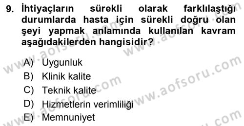 Sağlık Kurumları Yönetimi 2 Dersi 2018 - 2019 Yılı Yaz Okulu Sınav Soruları 9. Soru
