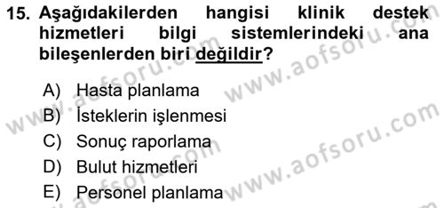 Sağlık Kurumları Yönetimi 2 Dersi 2021 - 2022 Yılı (Vize) Ara Sınav Soruları 15. Soru
