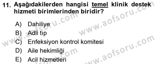 Sağlık Kurumları Yönetimi 2 Dersi 2021 - 2022 Yılı Yaz Okulu Sınav Soruları 11. Soru