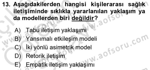 Sağlık Kurumları Yönetimi 2 Dersi 2021 - 2022 Yılı Yaz Okulu Sınav Soruları 13. Soru
