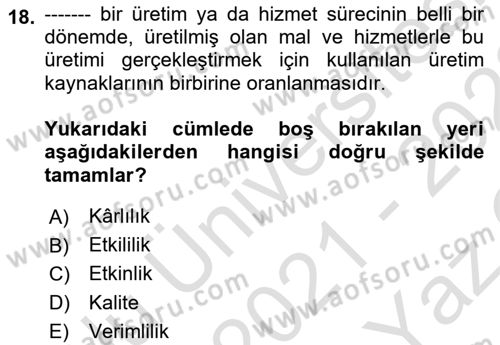 Sağlık Kurumları Yönetimi 2 Dersi 2021 - 2022 Yılı Yaz Okulu Sınav Soruları 18. Soru