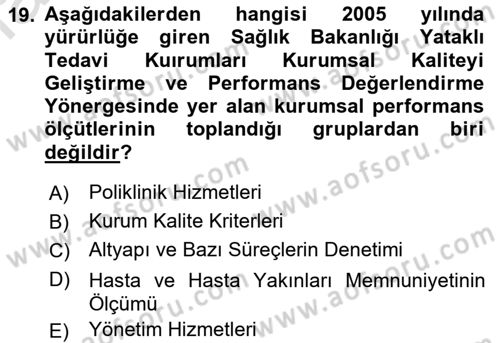 Sağlık Kurumları Yönetimi 2 Dersi 2021 - 2022 Yılı Yaz Okulu Sınav Soruları 19. Soru