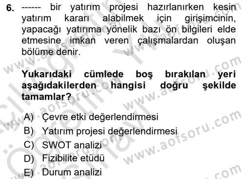 Sağlık Kurumları Yönetimi 2 Dersi 2021 - 2022 Yılı Yaz Okulu Sınav Soruları 6. Soru