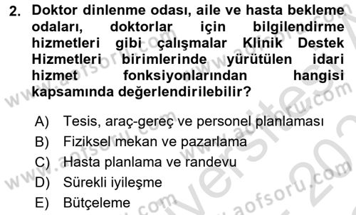 Sağlık Kurumları Yönetimi 2 Dersi 2022 - 2023 Yılı Yaz Okulu Sınav Soruları 2. Soru