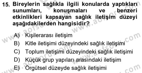 Sağlık Kurumları Yönetimi 2 Dersi 2023 - 2024 Yılı (Final) Dönem Sonu Sınav Soruları 15. Soru