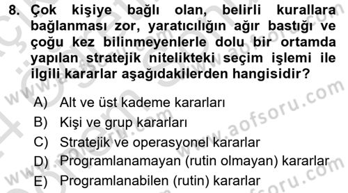 Sağlık Kurumları Yönetimi 2 Dersi 2023 - 2024 Yılı (Final) Dönem Sonu Sınav Soruları 8. Soru