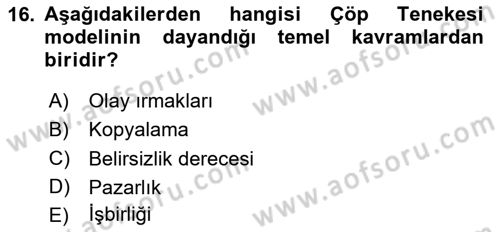 Sağlık Kurumları Yönetimi 2 Dersi 2023 - 2024 Yılı Yaz Okulu Sınav Soruları 16. Soru