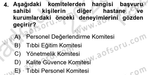 Sağlık Kurumları Yönetimi 2 Dersi 2023 - 2024 Yılı Yaz Okulu Sınav Soruları 4. Soru