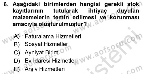 Sağlık Kurumları Yönetimi 2 Dersi 2023 - 2024 Yılı Yaz Okulu Sınav Soruları 6. Soru