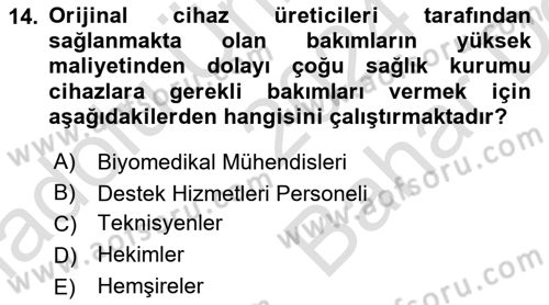 Sağlık Kurumları Yönetimi 2 Dersi 2024 - 2025 Yılı (Vize) Ara Sınav Soruları 14. Soru