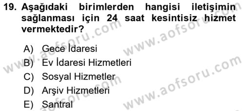 Sağlık Kurumları Yönetimi 2 Dersi 2024 - 2025 Yılı (Vize) Ara Sınav Soruları 19. Soru