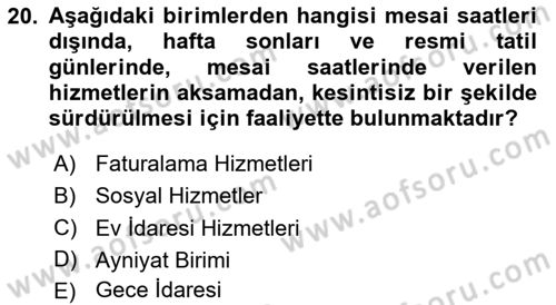 Sağlık Kurumları Yönetimi 2 Dersi 2024 - 2025 Yılı (Vize) Ara Sınav Soruları 20. Soru
