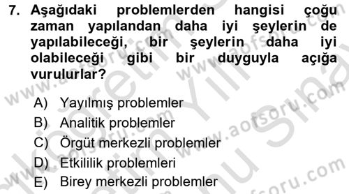 Sağlık Kurumları Yönetimi 2 Dersi 2024 - 2025 Yılı (Final) Dönem Sonu Sınav Soruları 7. Soru
