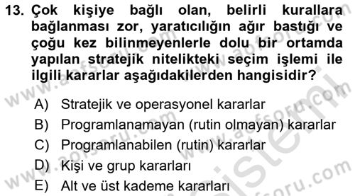 Sağlık Kurumları Yönetimi 2 Dersi 2024 - 2025 Yılı Yaz Okulu Sınav Soruları 13. Soru