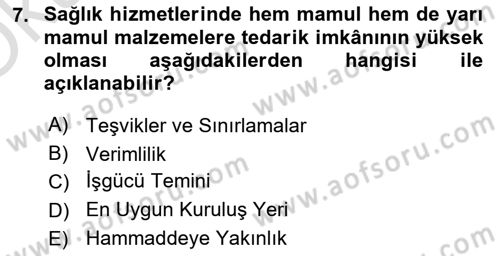Sağlık Kurumları Yönetimi 2 Dersi 2024 - 2025 Yılı Yaz Okulu Sınav Soruları 7. Soru