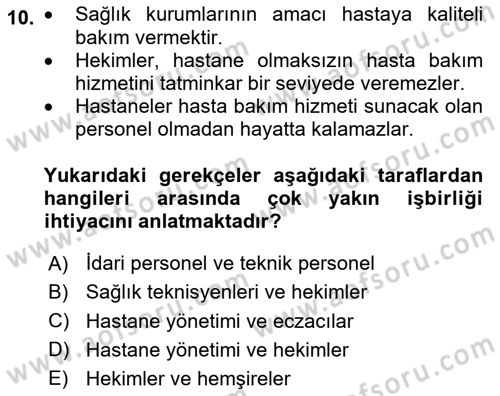 Sağlık Kurumları Yönetimi 2 Dersi 2025 - 2026 Yılı (Vize) Ara Sınav Soruları 10. Soru