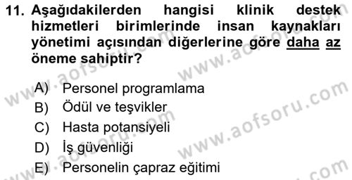 Sağlık Kurumları Yönetimi 2 Dersi 2025 - 2026 Yılı (Vize) Ara Sınav Soruları 11. Soru