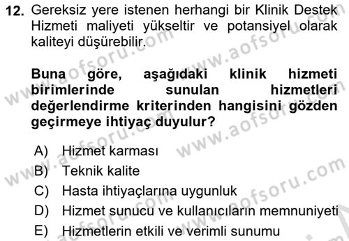 Sağlık Kurumları Yönetimi 2 Dersi 2025 - 2026 Yılı (Vize) Ara Sınav Soruları 12. Soru