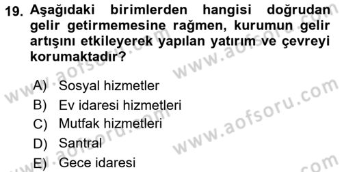 Sağlık Kurumları Yönetimi 2 Dersi 2025 - 2026 Yılı (Vize) Ara Sınav Soruları 19. Soru