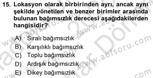 Sağlık Kurumları Yönetimi 2 Dersi 2025 - 2026 Yılı (Final) Dönem Sonu Sınav Soruları 15. Soru