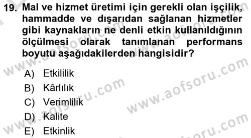 Sağlık Kurumları Yönetimi 2 Dersi 2025 - 2026 Yılı (Final) Dönem Sonu Sınav Soruları 19. Soru