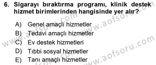 Sağlık Kurumları Yönetimi 2 Dersi 2025 - 2026 Yılı (Final) Dönem Sonu Sınav Soruları 6. Soru