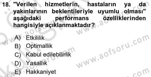 Sağlık Kurumları Yönetimi 2 Dersi 2025 - 2026 Yılı Yaz Okulu Sınav Soruları 18. Soru