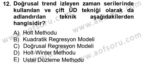 Sağlık Kurumlarında Operasyon Yönetimi Dersi Ara Sınavı Deneme Sınav Soruları 12. Soru
