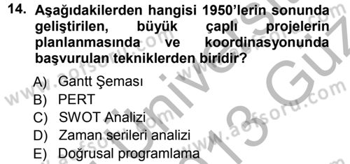 Sağlık Kurumlarında Operasyon Yönetimi Dersi Ara Sınavı Deneme Sınav Soruları 14. Soru