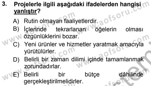 Sağlık Kurumlarında Operasyon Yönetimi Dersi Ara Sınavı Deneme Sınav Soruları 3. Soru